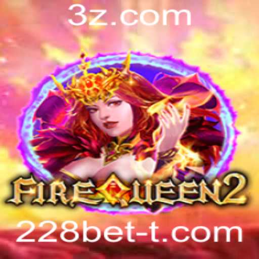 Explorando o Fascinante Mundo de FireQueen2: O Novo Jogo de Aventura de 228bet