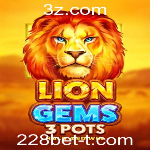 LionGems3pots: Uma Aventura Selvagem no Mundo dos Jogos de Cassino com 228bet