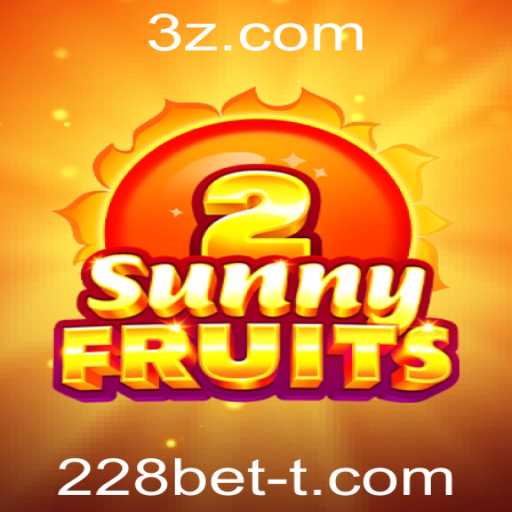 Descubra o Empolgante Mundo de SunnyFruits2 com 228bet